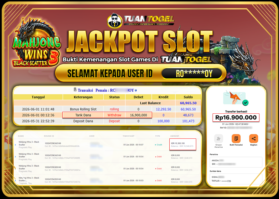 TUANTOGEL JACKPOT SLOT MAHJONG WINS 3 -BLACK SCATTER Rp16.900.000,- LUNAS